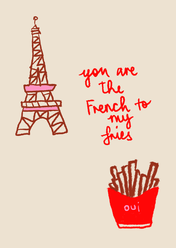 French to my Fries